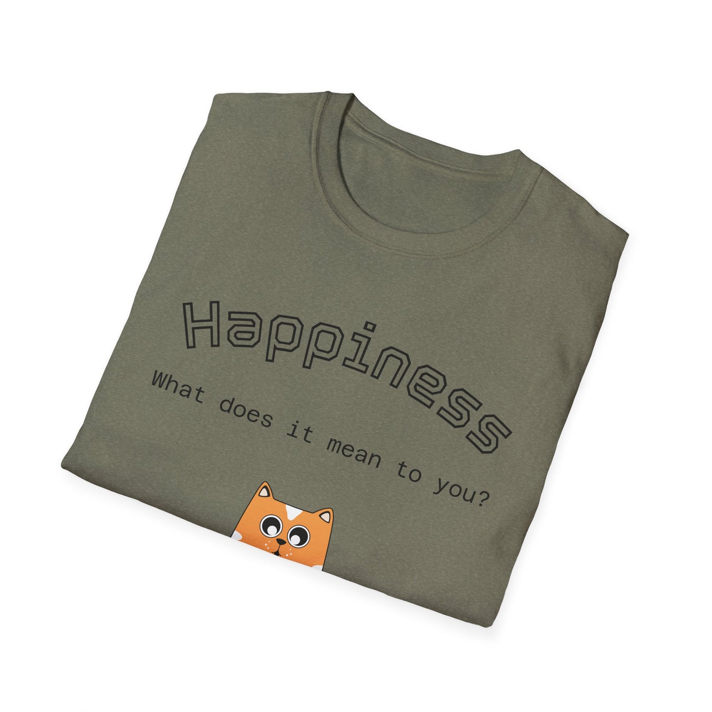 Happiness Unisex Softstyle T-Shirt - Therapeutic Healing Quote