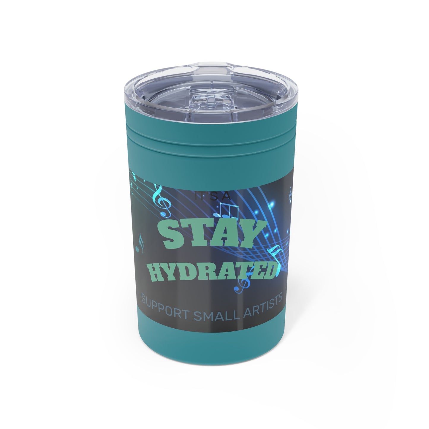 Stay Hydrated Music Tumbler 11oz - Support Small Artists